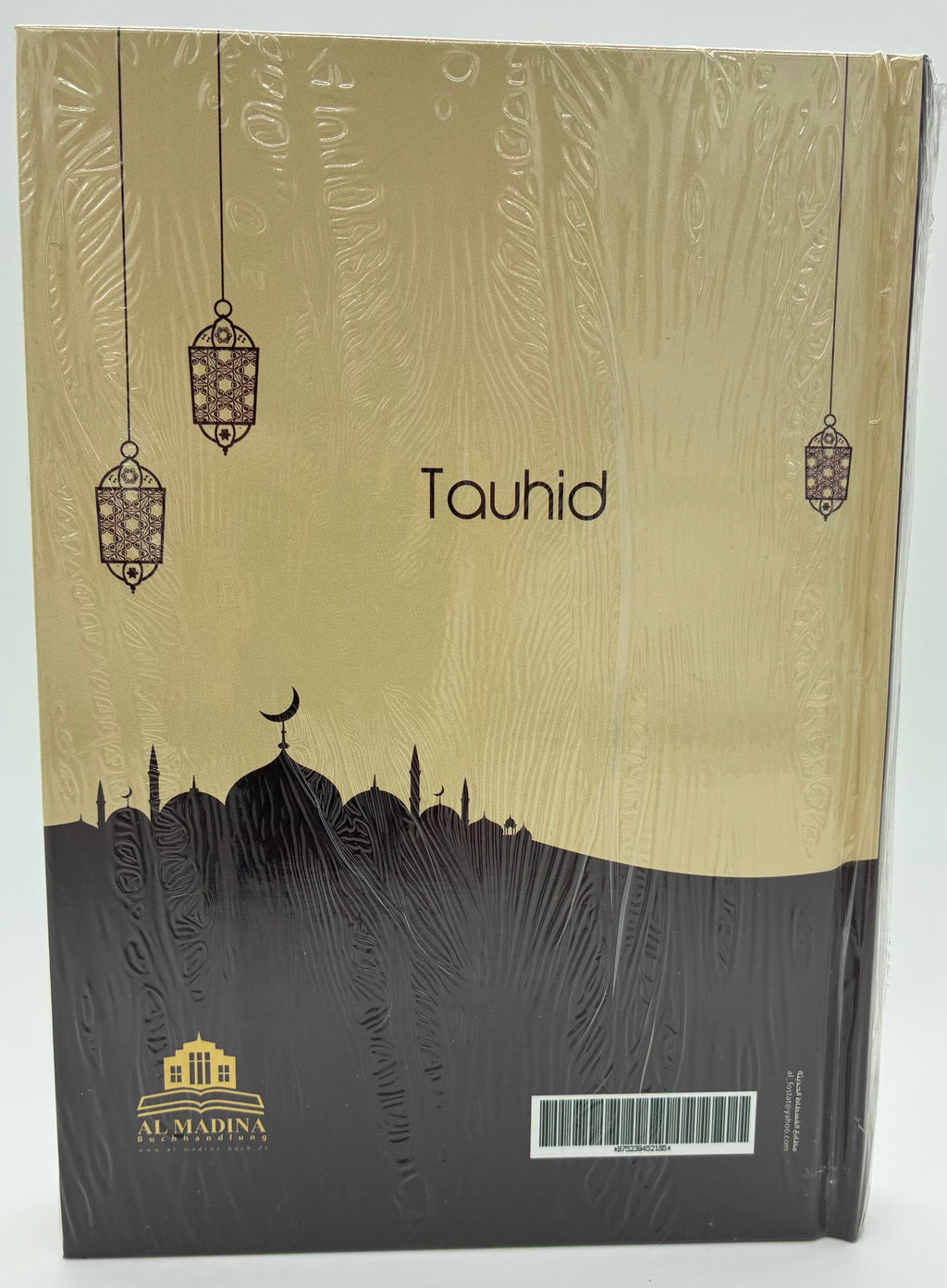 Tauhid – Der Eingottglaube im Islam